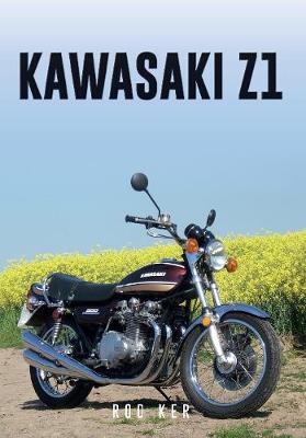 Rod Ker - Kawasaki Z1 - 9781445651286 - V9781445651286
