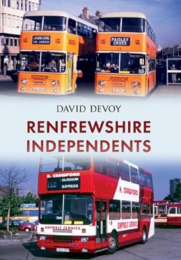 David Devoy - Renfrewshire Independents - 9781445652559 - V9781445652559