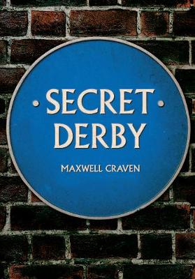 Maxwell Craven - Secret Derby - 9781445653693 - V9781445653693