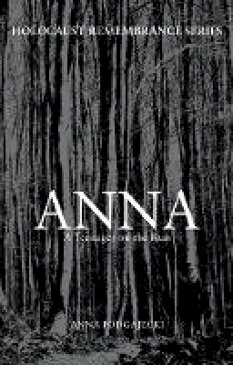 Anna Podgajecki - Anna: A Teenager on the Run - 9781445658773 - V9781445658773