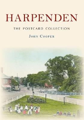 John Cooper - Harpenden the Postcard Collection - 9781445659183 - V9781445659183