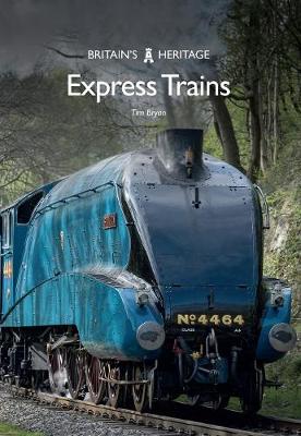 Tim Bryan - Express Trains - 9781445668789 - V9781445668789
