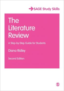 Diana Ridley - The Literature Review: A Step-by-Step Guide for Students - 9781446201435 - V9781446201435 Diana Ridley - The Literature Review: A Step-by-Step Guide for Students - 9781446201435 - V9781446201435