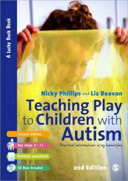 Nicky Phillips - Teaching Play to Children with Autism: Practical Interventions using Identiplay - 9781446207666 - V9781446207666