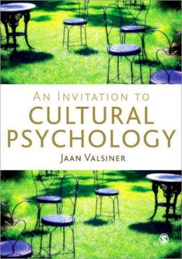Jaan Valsiner - An Invitation to Cultural Psychology - 9781446248782 - V9781446248782