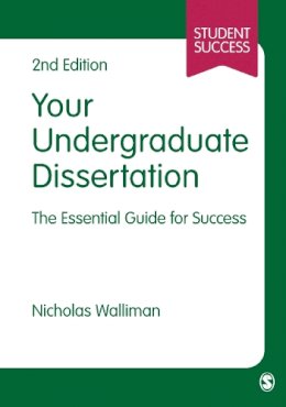Nicholas Walliman - Your Undergraduate Dissertation: The Essential Guide for Success - 9781446253182 - V9781446253182
