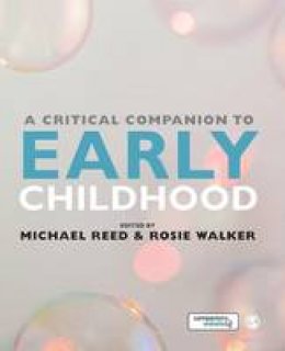 Michael Reed - A Critical Companion to Early Childhood - 9781446259276 - V9781446259276