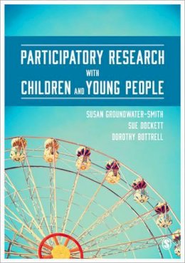 Susan Groundwater-Smith - Participatory Research with Children and Young People - 9781446272879 - V9781446272879