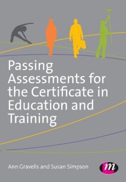 Ann Gravells - Passing Assessments for the Certificate in Education and Training - 9781446295939 - V9781446295939