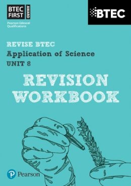 Jennifer Stafford-Brown - Pearson REVISE BTEC First in Applied Science: Application of Science Unit 8 Revision Guide - 2023 and 2024 exams and assessments - 9781446902837 - V9781446902837