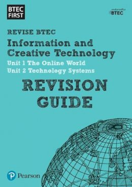 Roger Hargreaves - Pearson REVISE BTEC First in I&CT Revision Guide inc online edition - 2023 and 2024 exams and assessments - 9781446909799 - V9781446909799