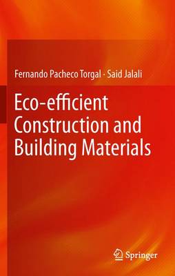F. Pacheco Torgal - Eco-efficient Construction and Building Materials - 9781447161325 - V9781447161325