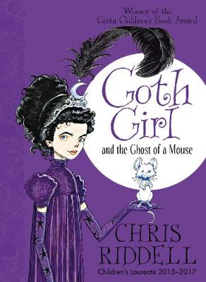 Chris Riddell - Goth Girl and the Ghost of a Mouse - 9781447201748 - V9781447201748