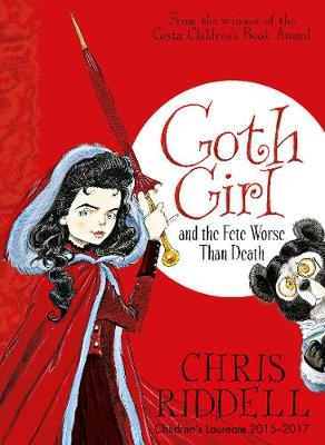 Chris Riddell - Goth Girl and the Fete Worse than Death - 9781447201755 - V9781447201755