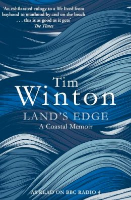 Tim Winton - Land´s Edge: A Coastal Memoir - 9781447203094 - V9781447203094