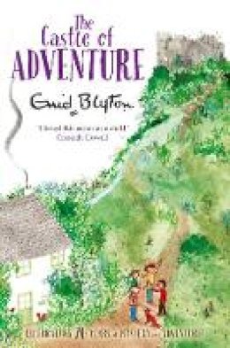 Enid Blyton - The Castle of Adventure - 9781447262756 - V9781447262756
