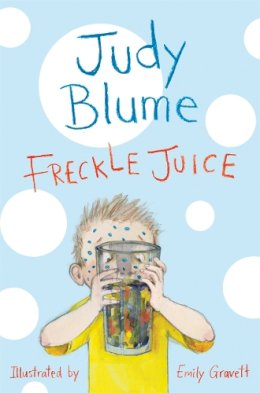 Judy Blume - Freckle Juice - 9781447262909 - V9781447262909