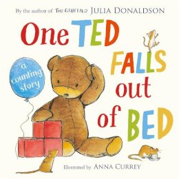 Julia Donaldson - One Ted Falls Out of Bed - 9781447266143 - 9781447266143