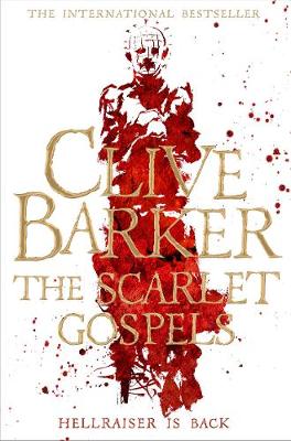 Clive Barker - The Scarlet Gospels - 9781447266990 - V9781447266990