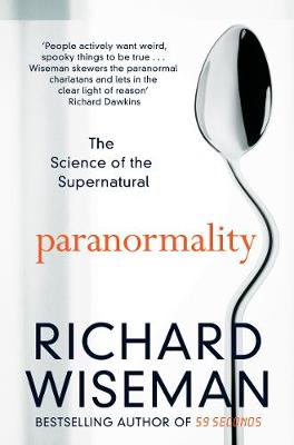 Wiseman, Richard - Paranormality - 9781447273394 - V9781447273394