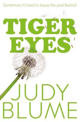 Judy Blume - Tiger Eyes - 9781447280439 - V9781447280439