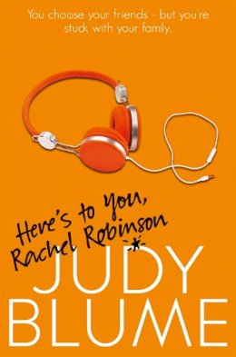Judy Blume - Here´s to You, Rachel Robinson - 9781447286837 - V9781447286837
