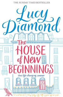Lucy Diamond - The House of New Beginnings - 9781447299127 - V9781447299127