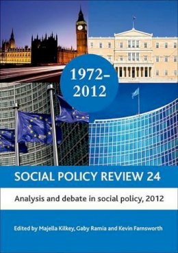 Majella Kilkey - Social Policy Review 24: Analysis and Debate in Social Policy, 2012 - 9781447304470 - V9781447304470