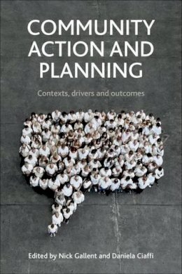 Nick Gallent - Community Action and Planning: Contexts, Drivers and Outcomes - 9781447315162 - V9781447315162