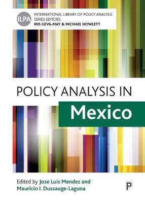 Jose Luis(Ed Mendez - Policy Analysis in Mexico - 9781447329152 - V9781447329152