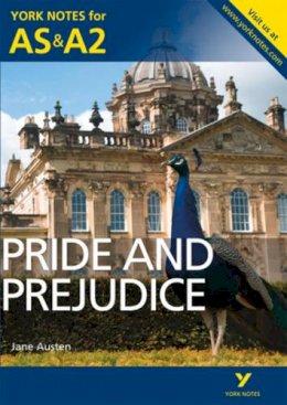 Martin Gray - Pride and Prejudice: York Notes for AS & A2 - 9781447948865 - V9781447948865