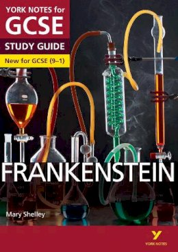 Alexander Fairbairn-Dixon - Frankenstein: York Notes for GCSE everything you need to catch up, study and prepare for and 2023 and 2024 exams and assessments - 9781447982142 - V9781447982142