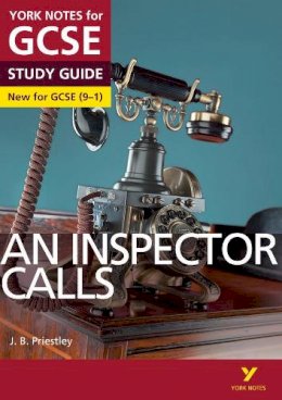 John Scicluna - An Inspector Calls: York Notes for GCSE everything you need to catch up, study and prepare for and 2023 and 2024 exams and assessments - 9781447982166 - V9781447982166