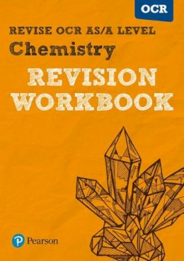 Mark Grinsell - Pearson REVISE OCR AS/A Level Chemistry Revision Workbook - 2023 and 2024 exams - 9781447984320 - V9781447984322