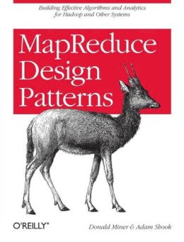 Donald Miner - MapReduce Design Patterns - 9781449327170 - V9781449327170