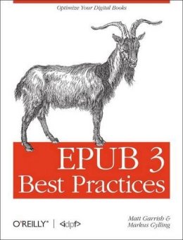 Matt Garrish - EPUB 3 Best Practices - 9781449329143 - V9781449329143