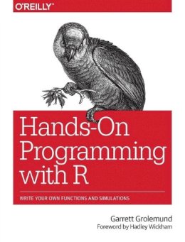 Garrett Grolemund - Hands-On Programming with R - 9781449359010 - V9781449359010