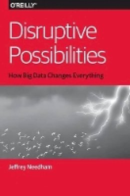 Jeffrey Needham - Disruptive Possibilities - 9781449369675 - V9781449369675