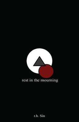 R. H. Sin - Rest in the Mourning - 9781449486730 - V9781449486730