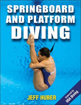 Jeffrey Huber - Springboard and Platform Diving - 9781450424455 - V9781450424455