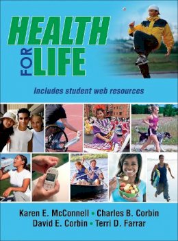 Karen E. Mcconnell - Health for Life With Web Resources - Cloth - 9781450434935 - V9781450434935