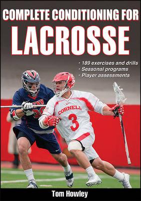 Thomas K. Howley - Complete Conditioning for Lacrosse - 9781450445146 - V9781450445146