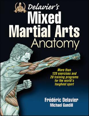 Frederic Delavier - Delavier's Mixed Martial Arts Anatomy - 9781450463591 - V9781450463591