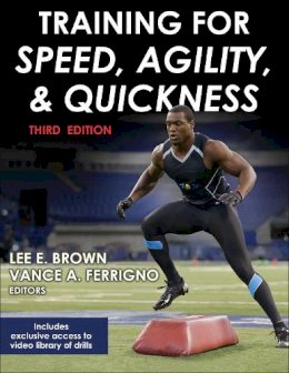 Vance A. Ferrigno - Training for Speed, Agility, and Quickness-3rd Edition - 9781450468701 - V9781450468701
