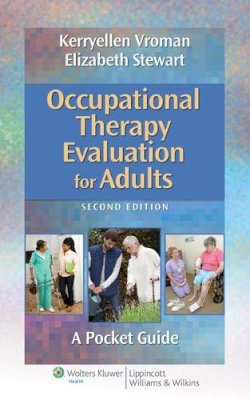 Kerryellen Griffith Vroman - OCCUPATIONAL THERAPY ADULTS 2E - 9781451176193 - V9781451176193