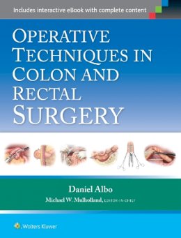 Albo, Daniel - Operative Techniques in Colon and Rectal Surgery - 9781451190168 - V9781451190168