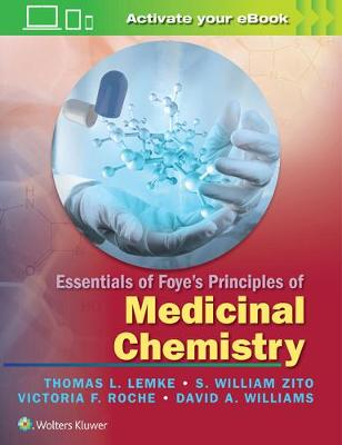 David A. Williams (Ed.) - Essentials of Foye's Principles of Medicinal Chemistry - 9781451192063 - V9781451192063