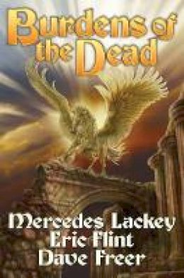 Mercedes Lackey - Burdens of the Dead - 9781451638745 - V9781451638745