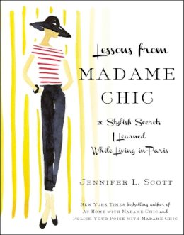 Jennifer L. Scott - Lessons from Madame Chic - 9781451699371 - V9781451699371