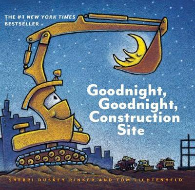 Sherri Duskey Rinke - Goodnight, Goodnight, Construction Site - 9781452111735 - 9781452111735 Sherri Duskey Rinke - Goodnight, Goodnight, Construction Site - 9781452111735 - 9781452111735